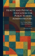 Cover: Health and Physical Education for Public School Administrators - Creative Media Partners, LLC