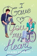Cover: I Gave You My Heart - Scholastic Press