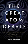 Cover: The Great Atom Debate - Basic Books