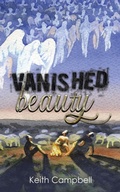 Cover: Vanished Beauty - Austin Macauley Publishers LLC