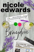 Cover: Braydon (The Walkers of Coyote Ridge, #6) - Nicole Edwards Limited