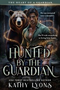 Cover: Hunted by the Guardian - Epublishing Works!