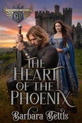 Cover: The Heart of the Phoenix (Knights of Destiny) - Barbara Bettis