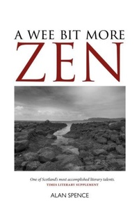 Enlarge image Cover: A Wee Bit More Zen - Luath Press Ltd