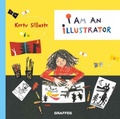 Cover: I am an Illustrator - Graffeg Limited