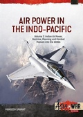 Cover: Air Power in the Indo-Pacific Volume 2 - Helion & Company