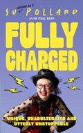 Cover: Su Pollard: Fully Charged - Mirror Books