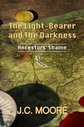 Cover: The Light-Bearer and the Darkness - KenCee Publishers, LLC