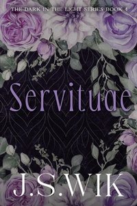 Enlarge image Cover: Servitude - J.S. Wik