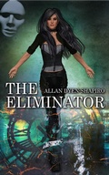 Cover: The Eliminator - Water Dragon Publishing