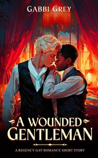 Enlarge image Cover: A Wounded Gentleman - Gabbi Grey