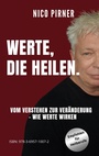 Cover: Werte, die heilen. - BoD - Books on Demand