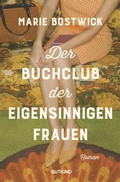 Cover: Der Buchclub der eigensinnigen Frauen - Gutkind Verlag