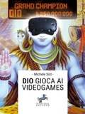 Cover: Dio gioca ai videogames - Fontana Editore