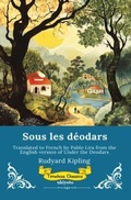 Cover: Sous les d&eacute;odars | French Version of Under The Deodars - Ukiyoto Publishing