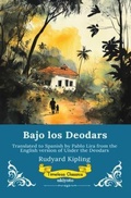 Cover: Bajo los Deodars | Spanish Version of Under The Deodars - Ukiyoto Publishing