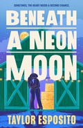 Cover: Beneath a Neon Moon - Berkley Publishing Corporation,U.S.