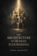 Cover: The Architecture of Human Flourishing - Some_Amount_2190