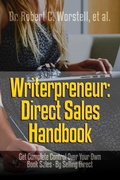 Cover: Writerpreneur: Direct Sales Handbook (Writerpreneur Guides, #6) - Midwest Journal Press