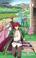 Cover: I Woke Up in Another Life as a Daredevil Prince of a Fairy Kingdom - Bell River Publishing