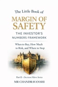 Cover: The Little Book of Margin of Safety:  The Investor's Numbers Framework (The little book series: Decision Filters) - Mr Chandravanshi