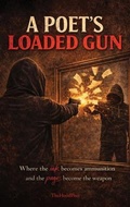 Cover: A Poet's Loaded Gun - Andrew Young