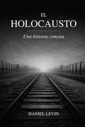 Cover: EL HOLOCAUSTO - Independently Published