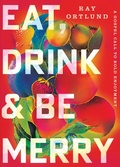 Cover: Eat, Drink, and Be Merry - Crossway