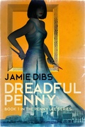 Cover: Dreadful Penny (Penny Lee, #1) - Jamie Dibs