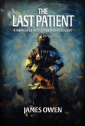 Cover: The Last Patient - Pivot Press LLC