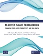 Cover: AI-Driven Smart Fertilization - CRC Press