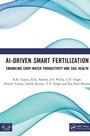 Cover: AI-Driven Smart Fertilization - CRC Press