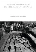 Cover: A Cultural History of Death in the Age of Empire - Bloomsbury Academic