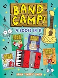 Cover: Band Camp! 4 books in 1! (A Little Bee Graphic Novel Series for Kids) - Little Bee Books Inc.