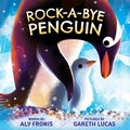 Cover: Rock-A-Bye Penguin (a Nursery Rhyme Sing-Along Board Book for Toddlers) - Little Bee Books
