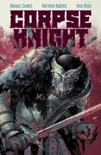 Enlarge image Cover: Corpse Knight Vol. 1 - Image Comics