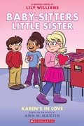 Cover: Karen's in Love: A Graphic Novel (Baby-Sitters Little Sister #14) - Graphix