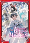 Cover: The Water Magician: Arc 1 Volume 2 (Light Novel) - J-Novel Club