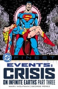 Cover: DC Finest: Events: Crisis on Infinite Earths Part Three - DC Comics