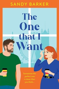Enlarge image Cover: The One That I Want - Boldwood Books Ltd