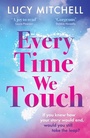 Cover: Every Time We Touch - Boldwood Books Ltd