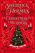 Cover: Sherlock Holmes and the Christmas Murders - Titan Books Ltd