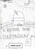 Cover: A VISITOR FROM PLANTACRAS!!!!!!! The comic - Drew Alot Publishing