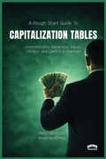 Cover: The Rough Start Guide to Building a Capitalization Table - Rhubarb Bridge Publishing