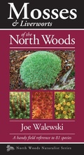 Cover: Mosses & Liverworts of the North Woods - Kollath-Stensaas Publishers