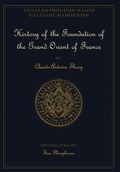 Cover: History of the Foundation of the Grand Orient of France - Triad Press