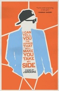 Cover: I Can Tell You the Version That Will Make You Take My Side - Driftwood Press