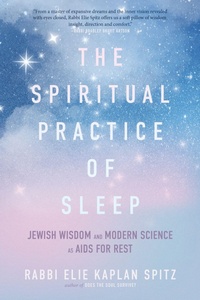 Enlarge image Cover: The Spiritual Practice of Sleep - Monkfish Book Publishing
