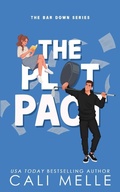Cover: The Plot Pact - Love Notes Press LLC
