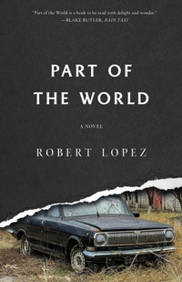 Enlarge image Cover: Part of the World - Dzanc Books